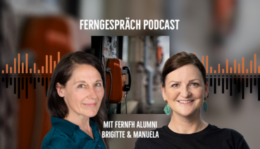 Bild: FERNGESPRÄCH Podcast mit FERNFH Absolventinnen 