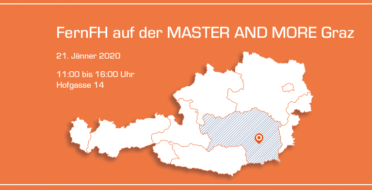 FernFH auf der Master and More Graz am 21. Jänner 2020 von 11 bis 16 Uhr in der Hofgasse 14 in Graz 