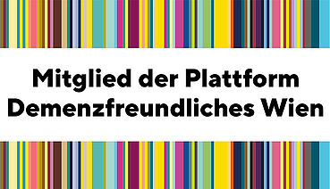 Mitglied der Plattform Demenzfreundliches Wien